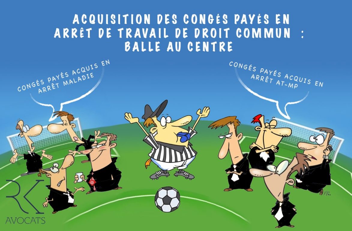 Congés payés et arrêt maladie : balle au centre